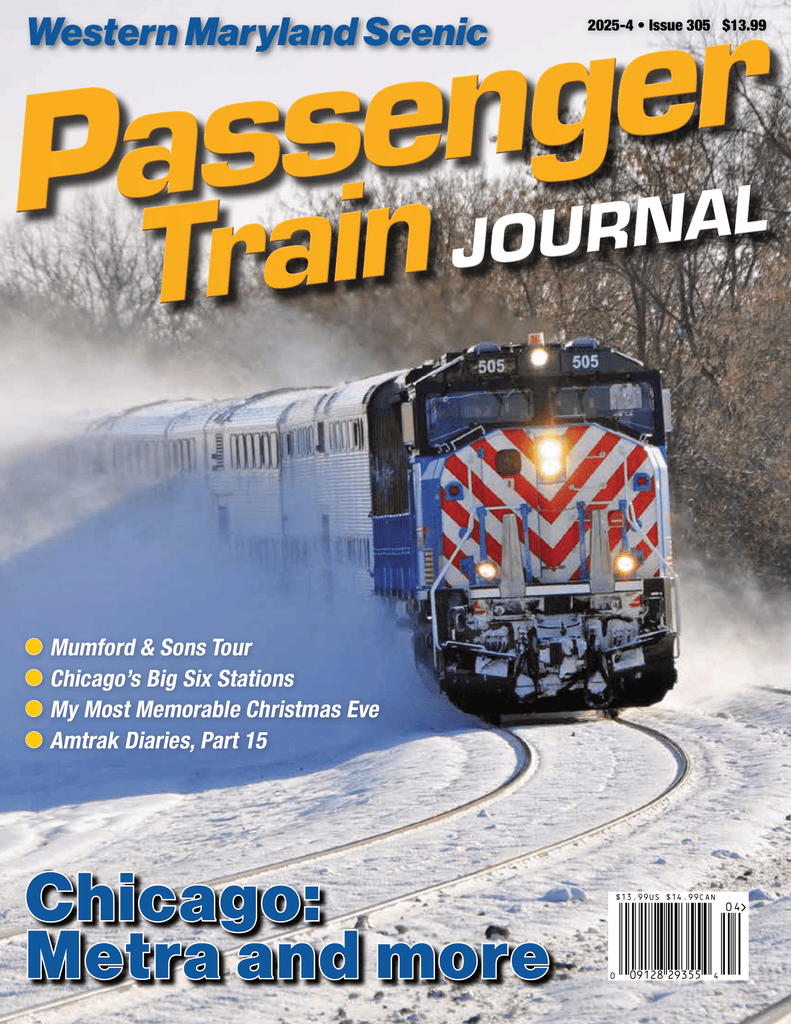 Passenger Train Journal Issue 305