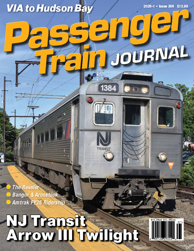 Passenger Train Journal Issue 306