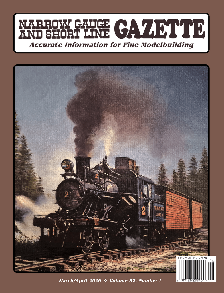 Narrow Gauge and Short Line Gazette March/April 2026 - NGG521