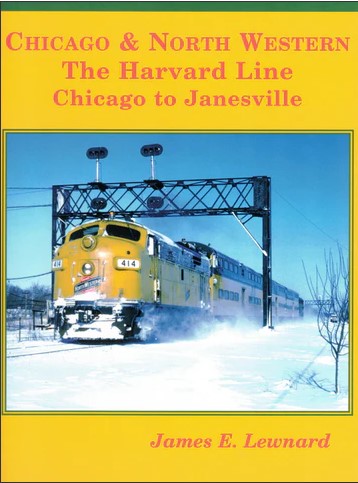 Chicago & North Western The Harvard Line