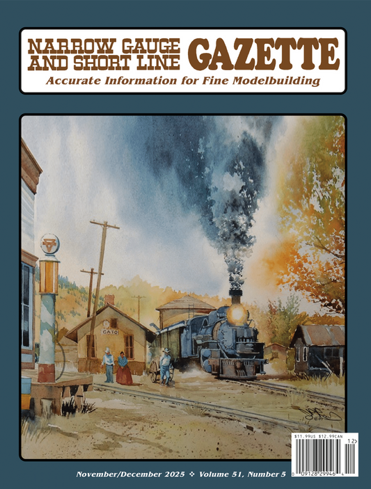 Narrow Gauge and Short Line Gazette November/December 2025 - NGG515