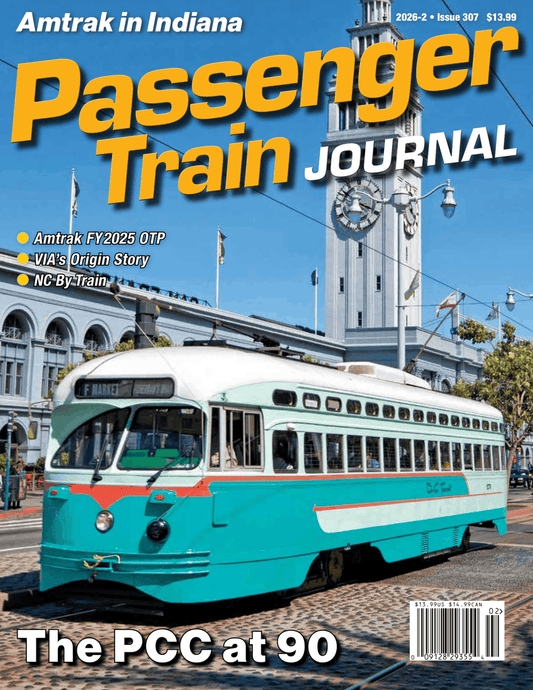 Passenger Train Journal Issue 307
