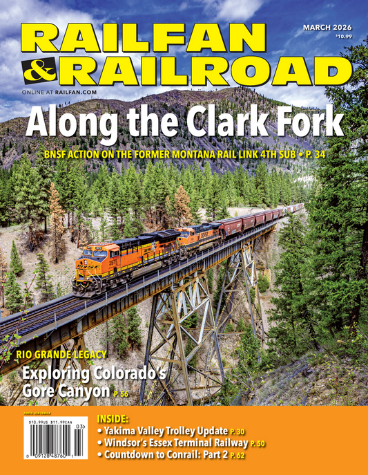 Railfan & Railroad, March 2026 - RF0326