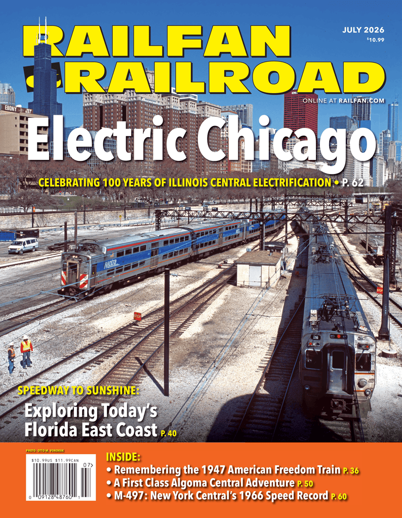 Railfan & Railroad, July 2026 - RF0726