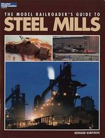 Model Railroaders Guide To Steel Mills-12435